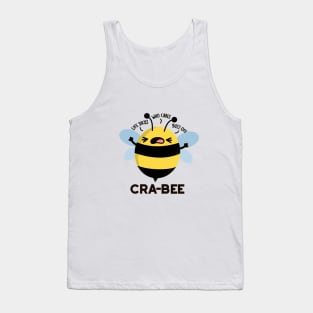 Cra-bee Cute Crabby Bee Pun Tank Top